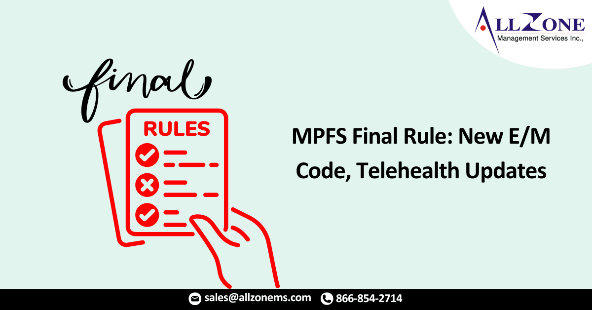 Key Changes In CY 2024 MPFS Final Rule: New E/M Code, Telehealth Updates, And More