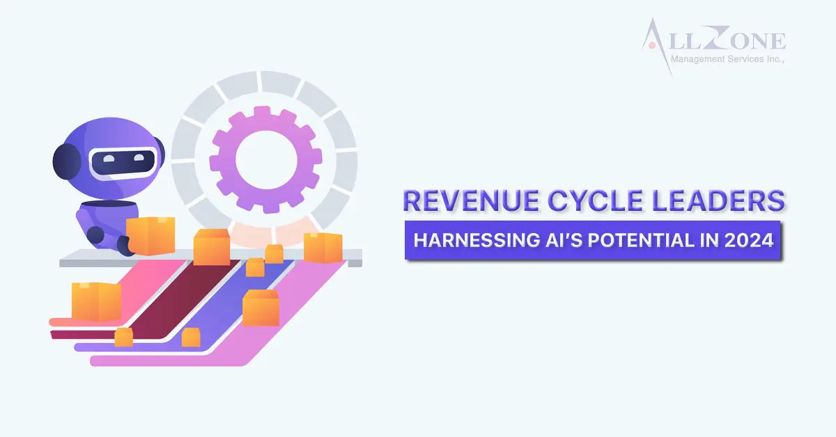 Revenue-Cycle-Leaders-Harnessing-AI's-Potential-in-2024