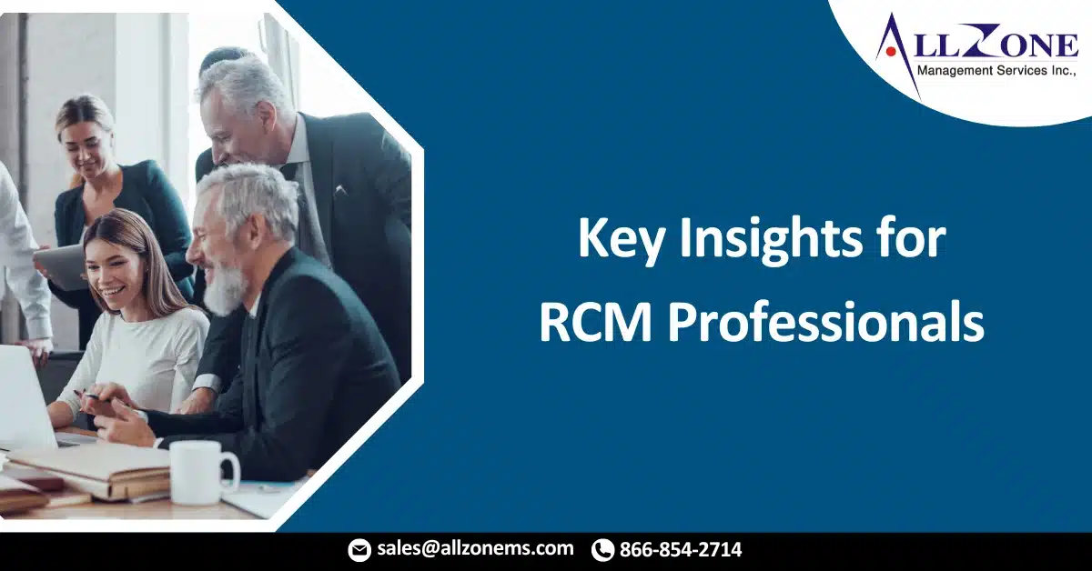 Driving Revenue Growth: Key Insights for RCM Professionals