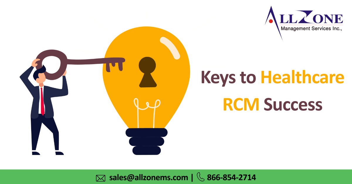 Boost Your Bottom Line: 4 Keys to Healthcare RCM Success