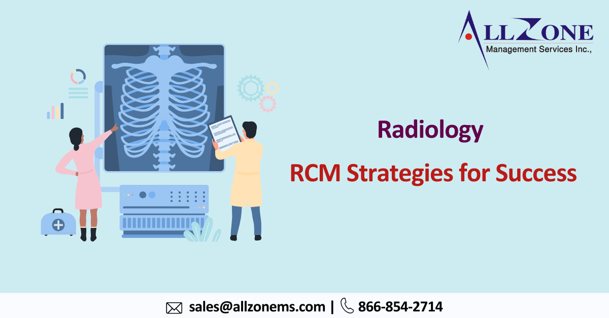 Radiology RCM Strategies for Success in a Changing Landscape