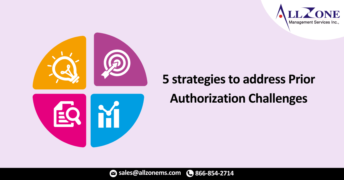 5 strategies to address Prior Authorization Challenges