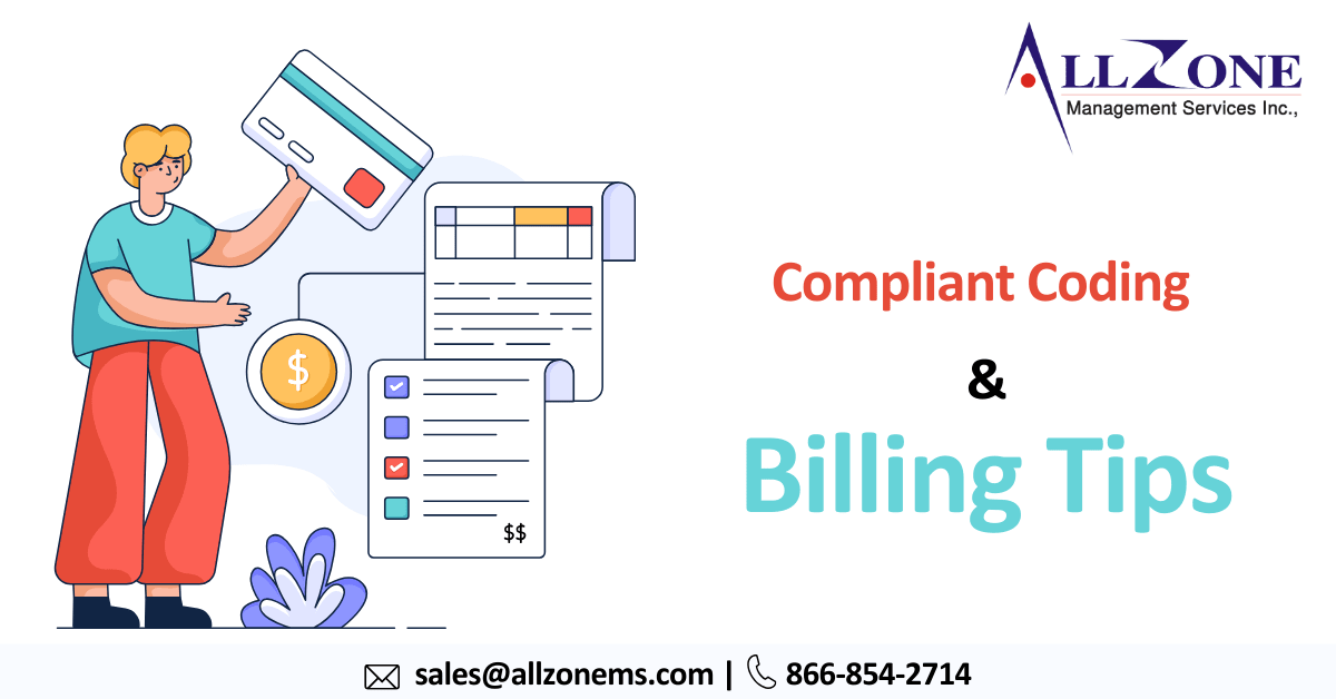 Compliant Coding and Billing for Physicians: Expert Tips