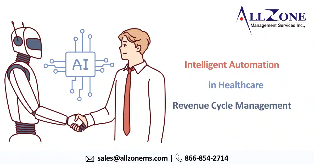 How Intelligent Automation Can Address 3 Revenue Cycle Challenges