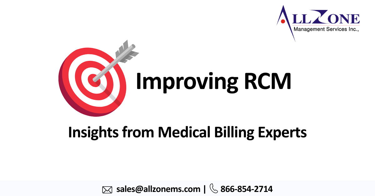 Improving Revenue Cycle Management: Insights from Medical Billing Experts