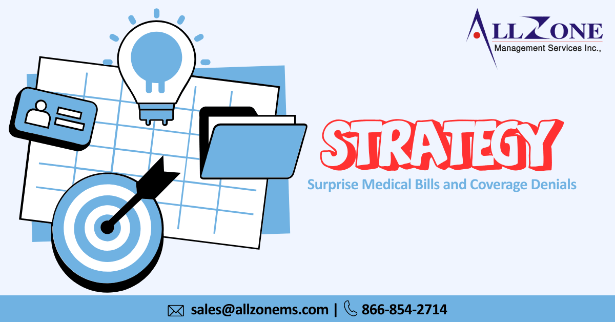 How to Fight Surprise Medical Bills and Coverage Denials: A Proven Strategy