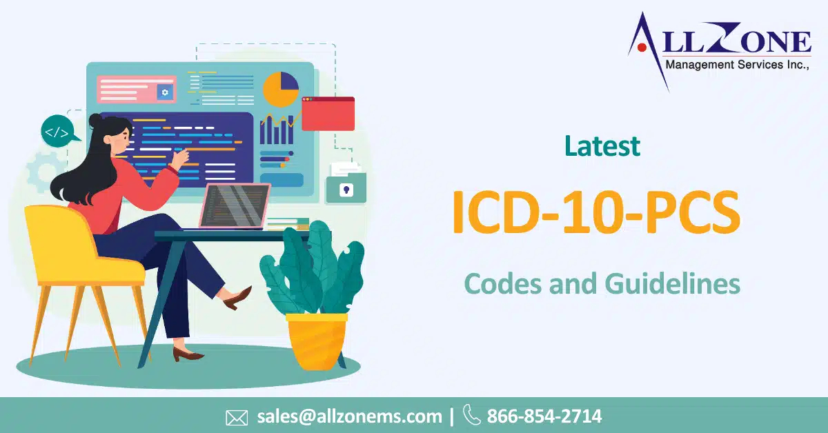 Latest ICD-10-PCS Codes and Guidelines