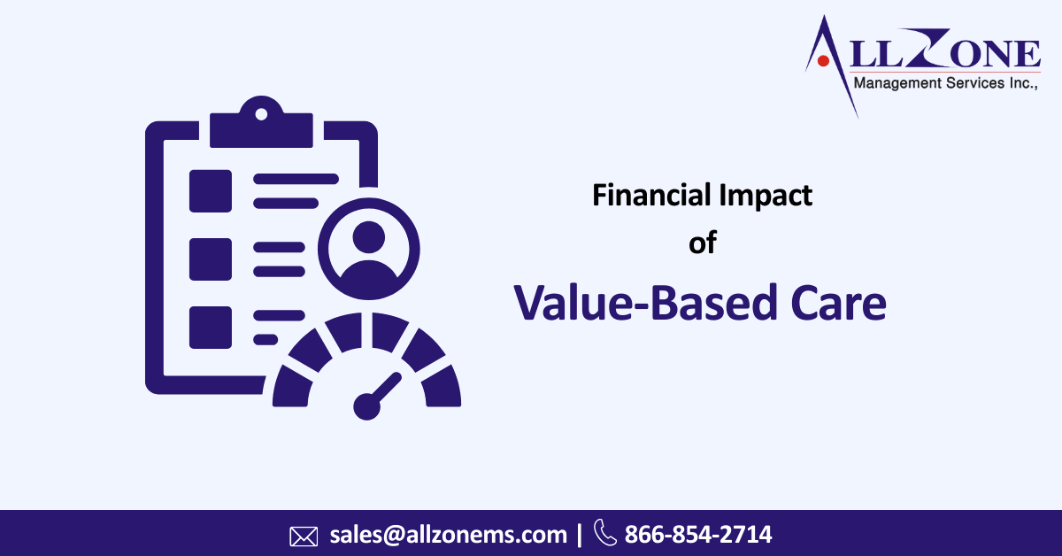 Navigating the Financial Impact of Value-Based Care (VBC)
