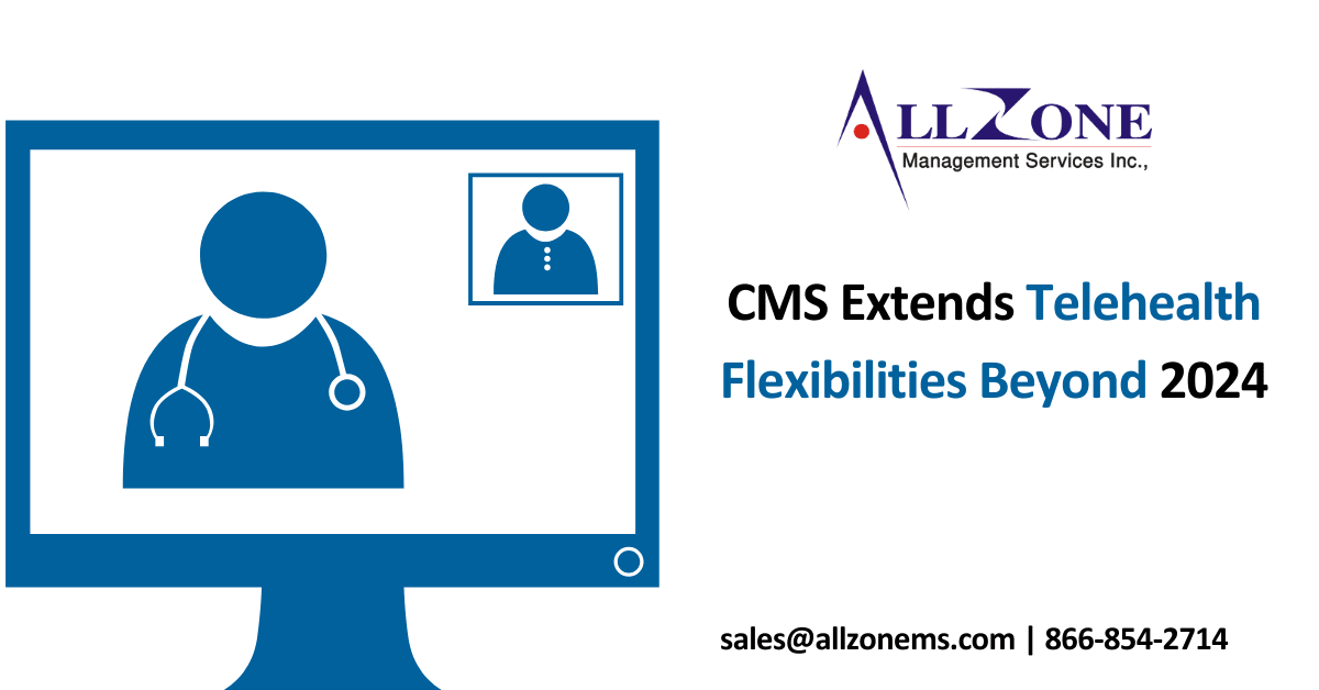 CMS Extends Telehealth Flexibilities Beyond 2024
