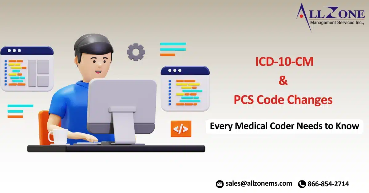 ICD-10-CM & PCS Code Changes Every Medical Coder Needs to Know