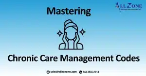 Chronic Care Management Codes: A Comprehensive Guide