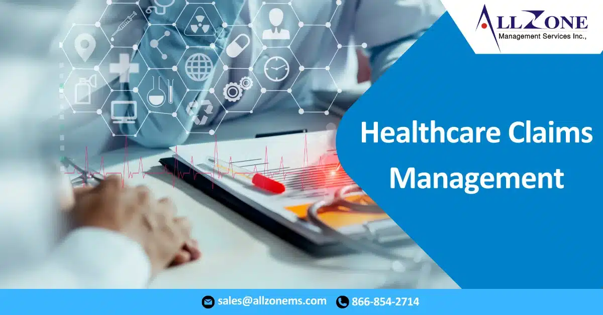Healthcare Claims Management: Overcoming Denials and Optimizing Revenue Cycle