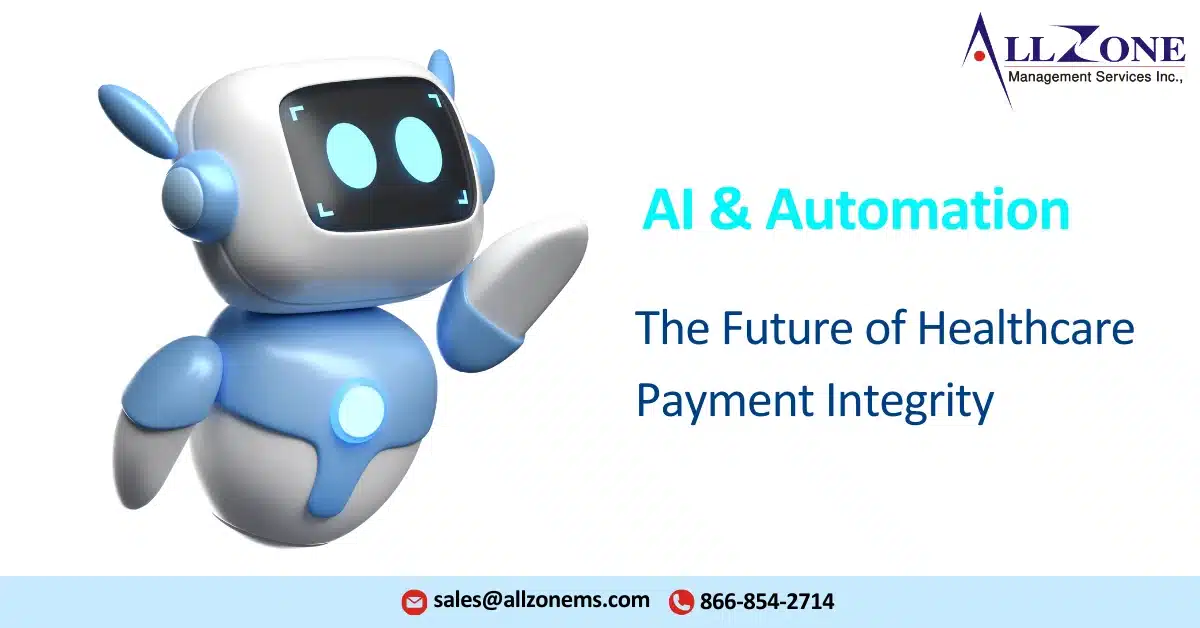 How AI and Automation are Revolutionizing Payment Integrity in Healthcare