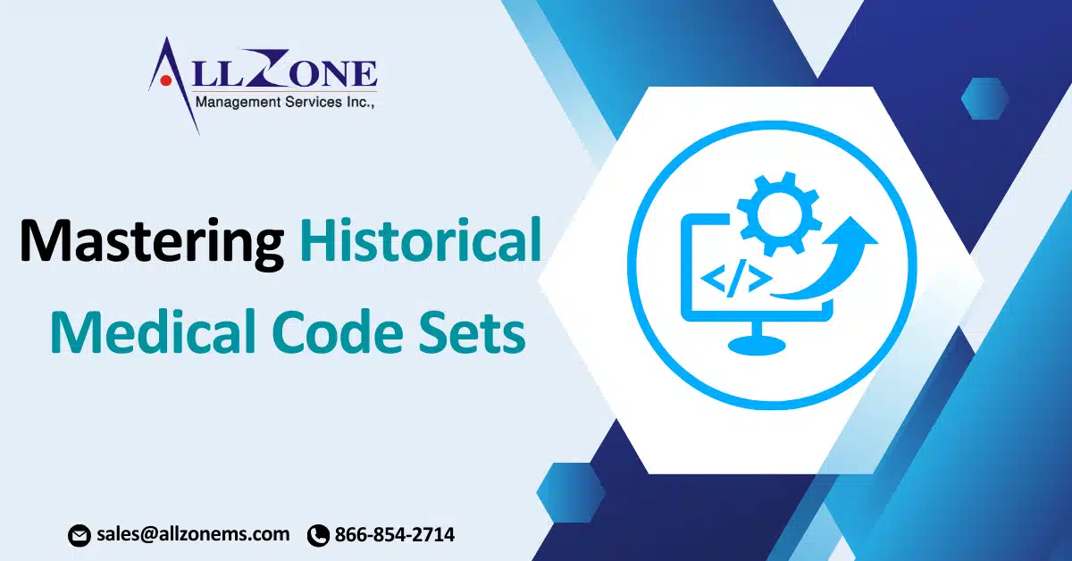 Mastering Historical Medical Code Sets for Audits, Appeals, and Research