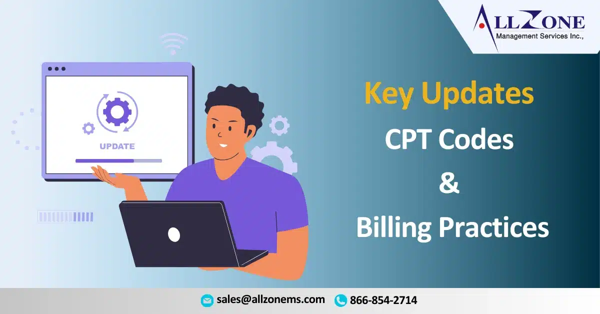 2025 CPT Code Updates: Key Changes in Billing and Coding Practices