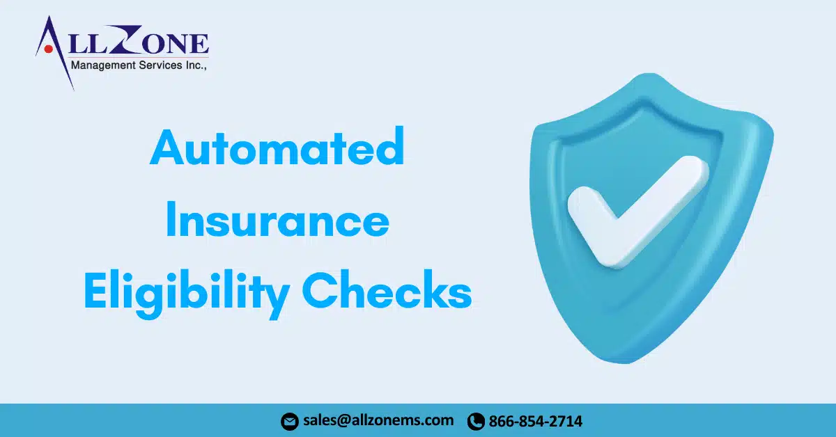 Automated Insurance Eligibility Checks: Improving AR Days