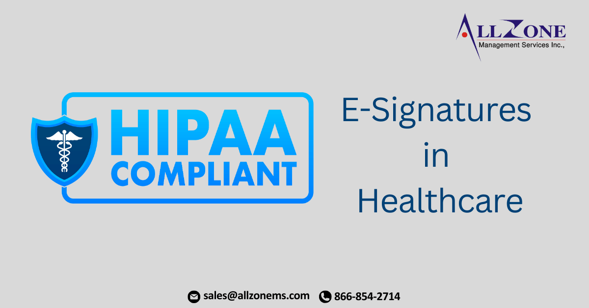 The Ultimate Guide to HIPAA-Compliant E-Signatures in Healthcare