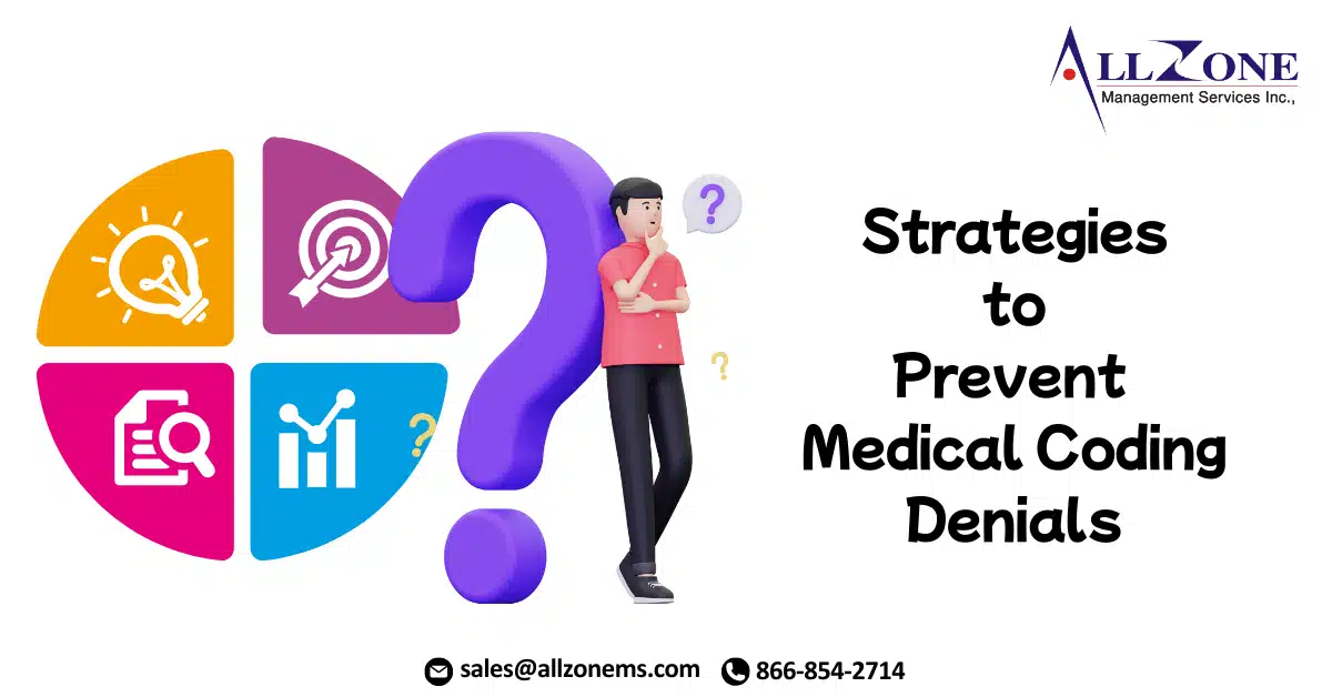 Top Strategies to Prevent Medical Coding Denials