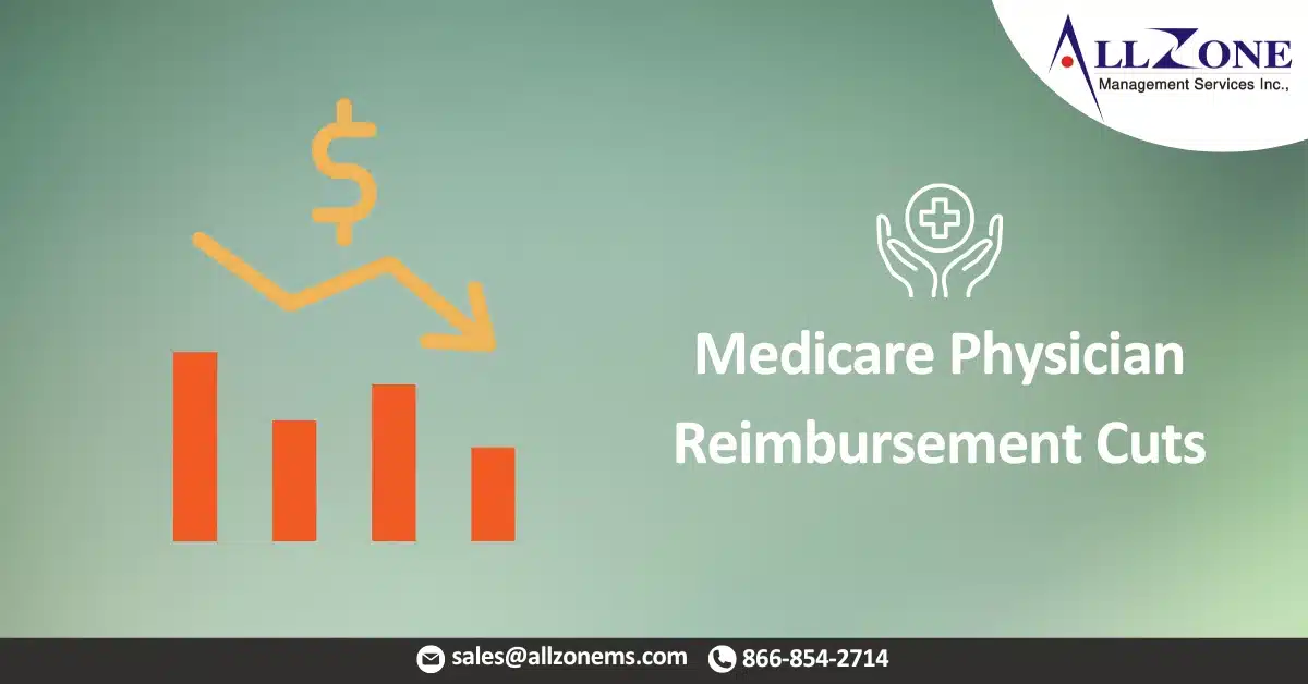 Medicare Physician Reimbursement Cuts