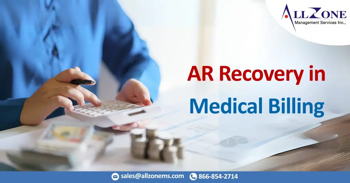 AR Recovery in Medical Billing