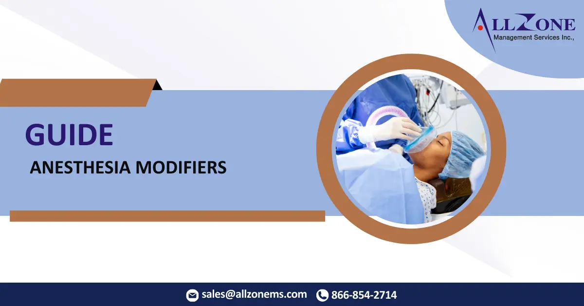 Anesthesia Modifiers billing