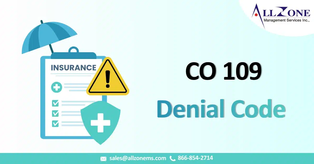 CO 109 Denial Code
