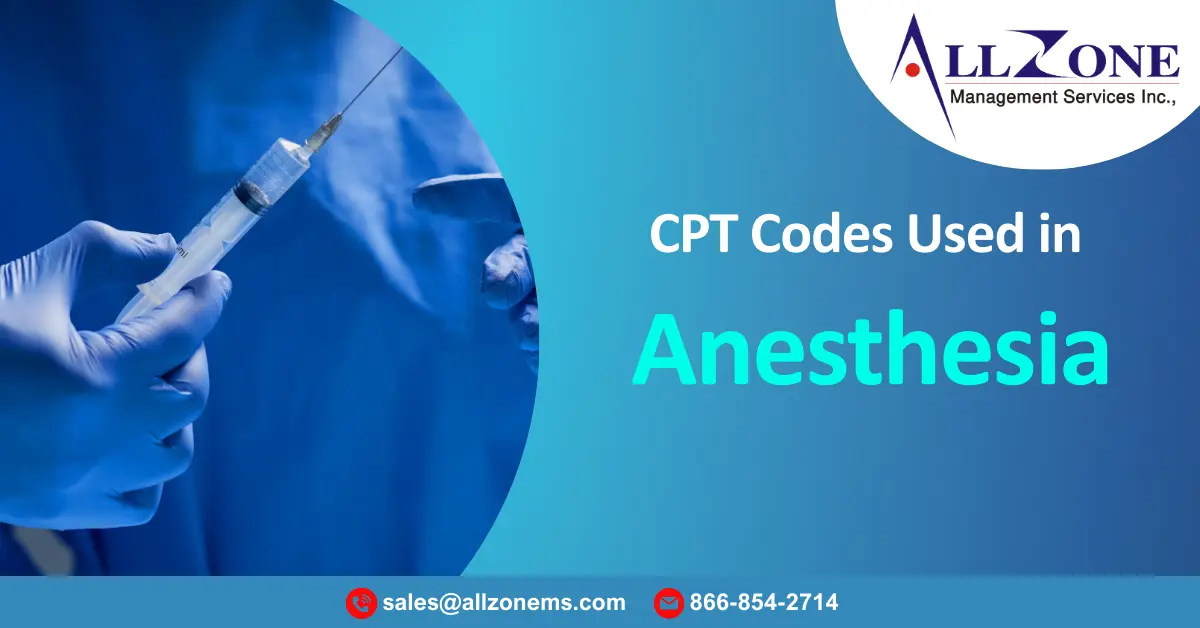 CPT Codes Used in Anesthesia