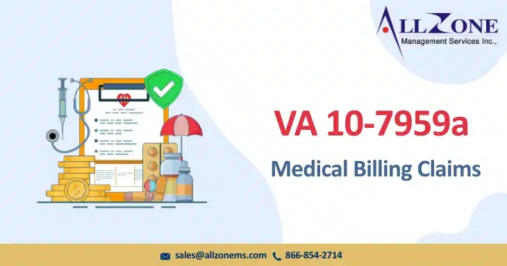 VA 10-7959a Medical Billing Claims