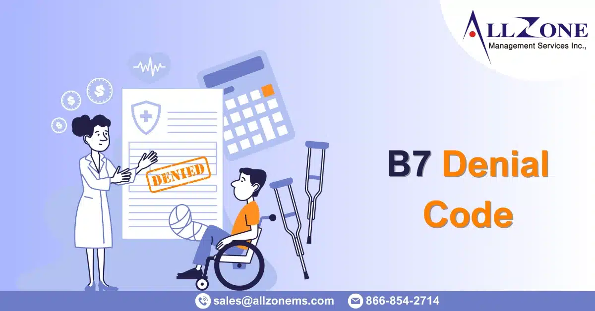 B7 Denial Code