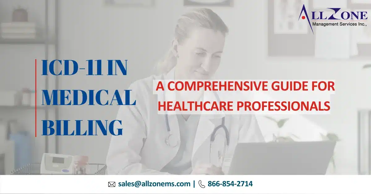 ICD-11 IN MEDICAL BILLING