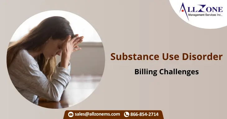 SUD billing Challenges