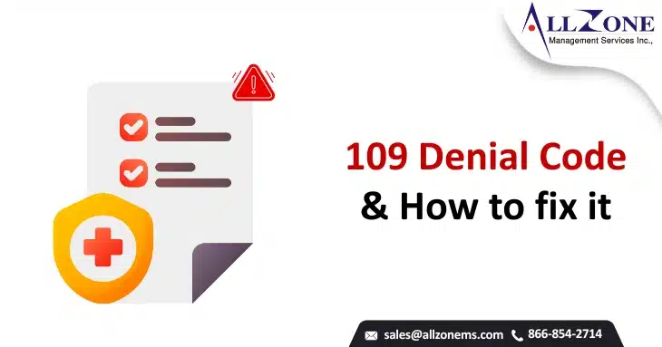 109 Denial Code